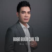 Đoạn Buồn Cho Tôi