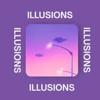 Illusions