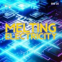 Melting Electricity