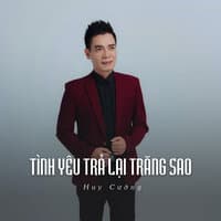 Tình Yêu Trả Lại Trăng Sao