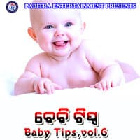 Baby Tips, Vol. 6