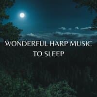 Wonderful Harp Music To Sleep