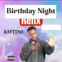 Birthday Night (Refix)