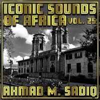 Iconic Sounds Of Africa, Vol. 25