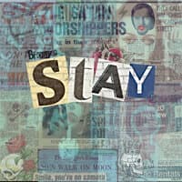 Stay