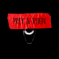 Prey 4 Reign