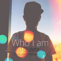 Who I Am