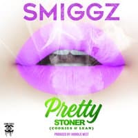 Pretty Stoner (Cookies & Lean)