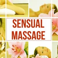 Sensual Massage - Time to Chill Out, Music of the Silence and Deep Sleep, Stress Relief, Relaxation Music for Inner Peace