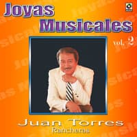 Joyas Musicales: Rancheras, Vol. 2