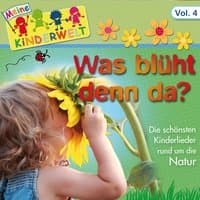 Was blüht denn da?, Vol. 4 (Die schönsten Kinderlieder rund um die Natur)