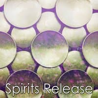 Spirits Release