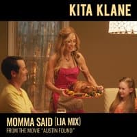 Momma Said [From "Austin Found"]