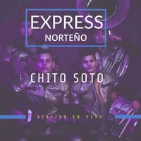 Chito Soto (En Vivo)