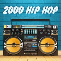 2000 Hip Hop