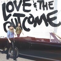 Love & The Outcome (Commentary)