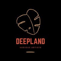 Deepland