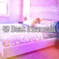 59 Beat Insomnia