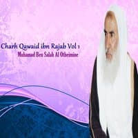 Charh Qawaid ibn Rajab Vol 1