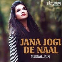 Jana Jogi De Naal - Single