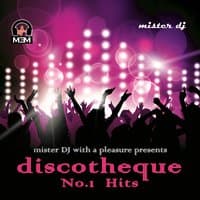 Discotheque No. 1  Hits