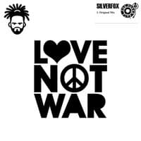 Love Not War