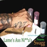 Lame's A*s N*gga's - Single