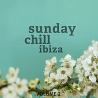 Sunday Chill - Ibiza, Vol. 2