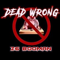 Dead Wrong