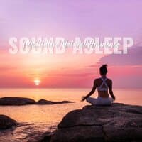 Sound Asleep: Meditative Natural Ambience