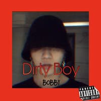 Dirty Boy