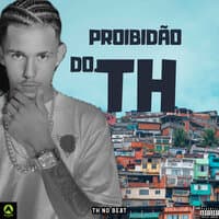 Proibidão do Th