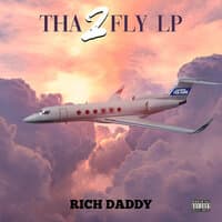 Tha 2 Fly Lp