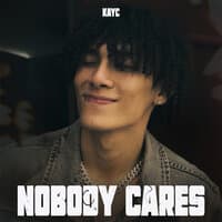 NOBODY CARES