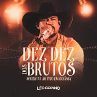 Dez Dez dos Brutos