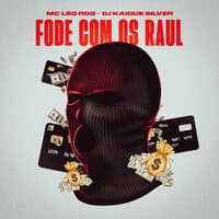 Fode Com os Raul