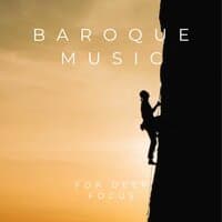 Baroque Music For Deep Focus, Vol. 1