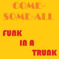 Funk in a Trunk