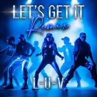 Let's Get It - Remix