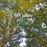 kick lullaby