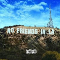 No Friends in La