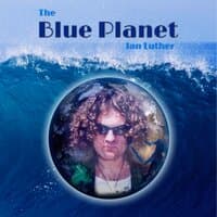 The Blue Planet