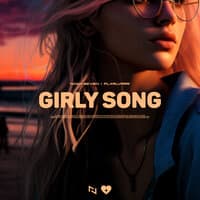 Girly Song