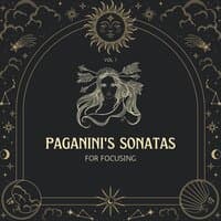 Paganini's Sonatas For Focusing, Vol. 1