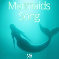 Mermaids Song