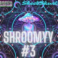 Shroomyy #3