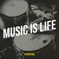 Music Is Life