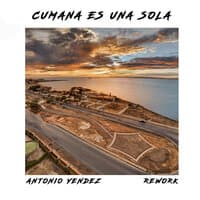 Cumana Es Una Sola (Rework)