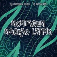 Montagem Magrao Latino