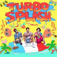 TURBO SPLASH